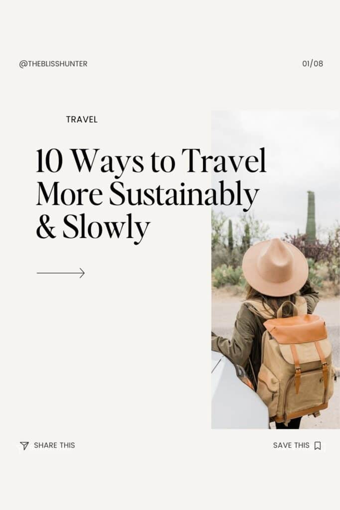 Sustainable Travel: 10 Ways to Reduce your Environmental Impact