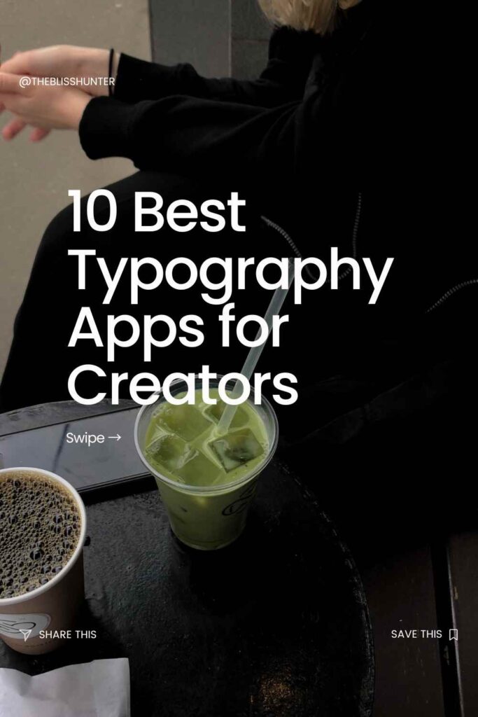 Best Typographic Apps for Content Creators & Marketeers