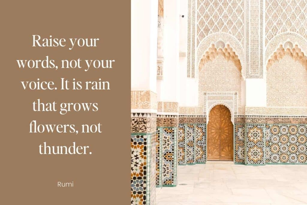 Elegant Moroccan architecture with intricate tile work and carvings, featuring one of Rumi's Self-Confidence Quotes on the power of words over shouting.