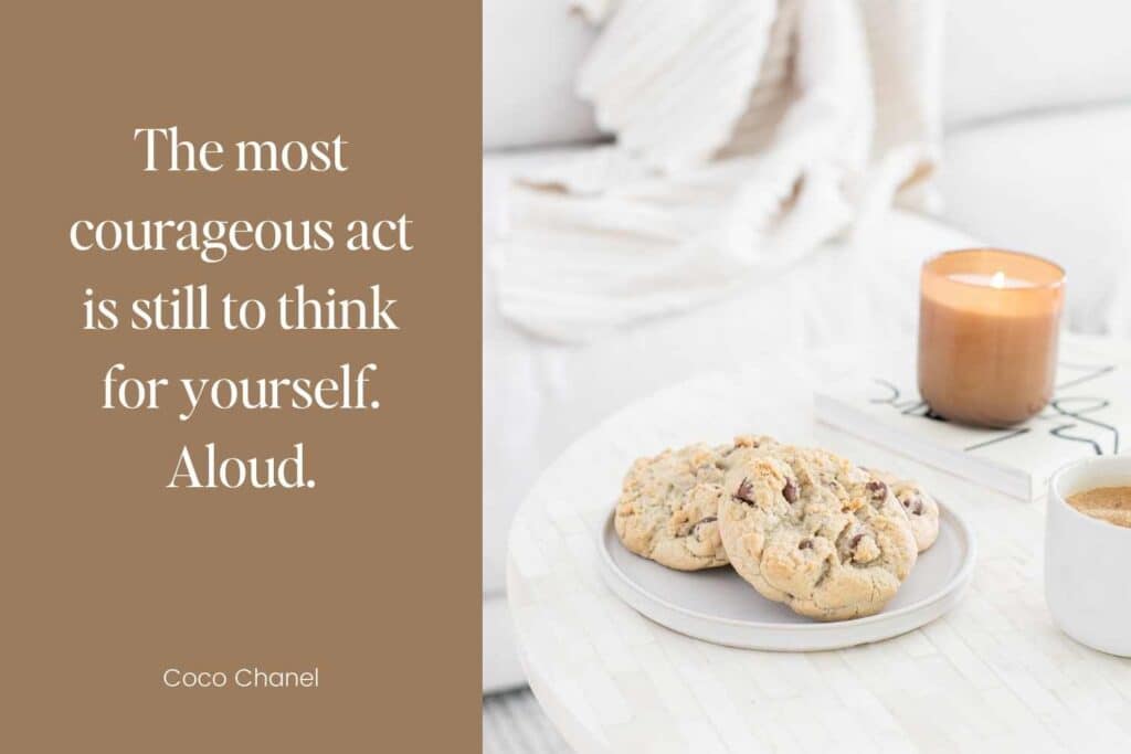 One of Coco Chanel's Uplifting Confidence Quotes for Women about independent thinking.