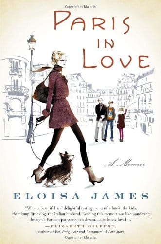 Cover of 'Paris in Love' by Eloisa James, showcasing an illustration of a chic woman walking a dog with Parisian street sketches in the background.