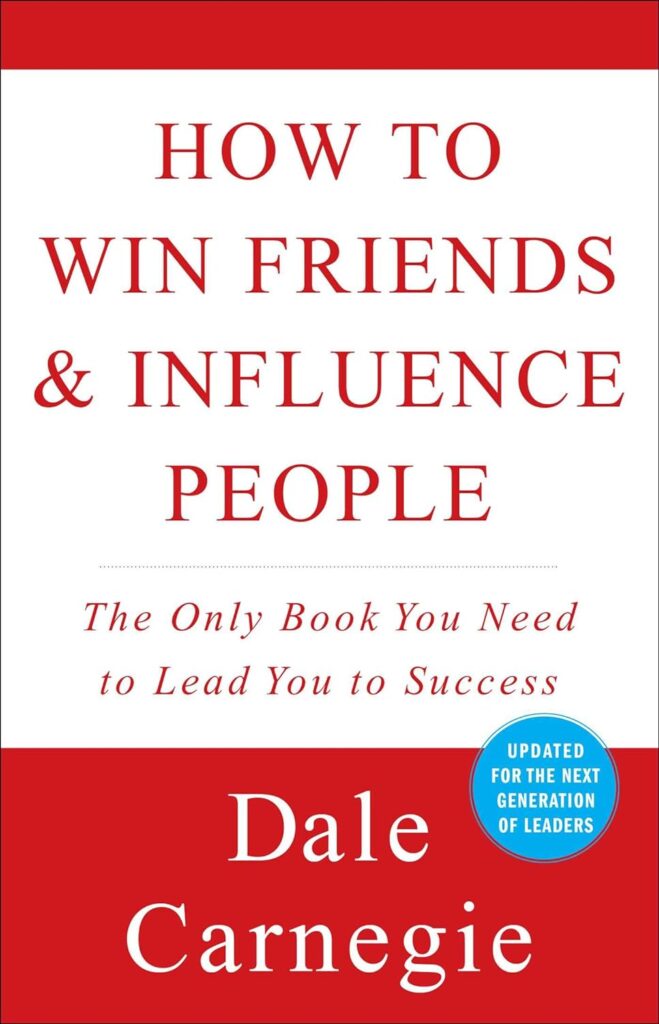 Cover of 'How to Win Friends & Influence People' by Dale Carnegie, featuring bold red and white lettering and an update for the next generation of leaders